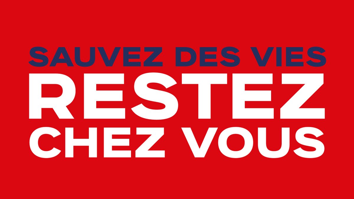 Sauvez des vies, restez chez vous